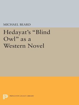 cover image of Hedayat's Blind Owl as a Western Novel